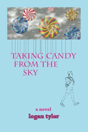 Taking Candy from the Sky by Logan Tyler