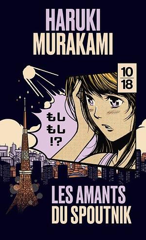 Les amants du Spoutnik by Haruki Murakami