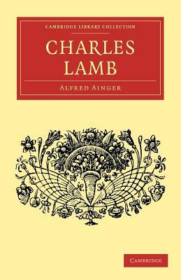 Charles Lamb by Alfred Ainger