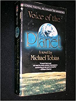 Voice of the Planet by Michael Tobias