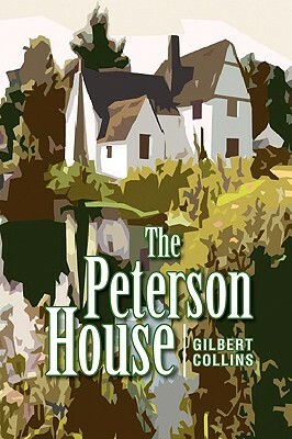 The Peterson House by Gilbert Collins