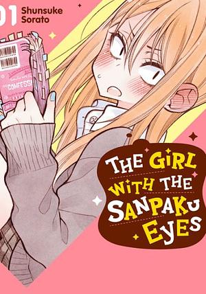 The Girl with the Sanpaku Eyes, Volume 1 by Shunsuke Sorato