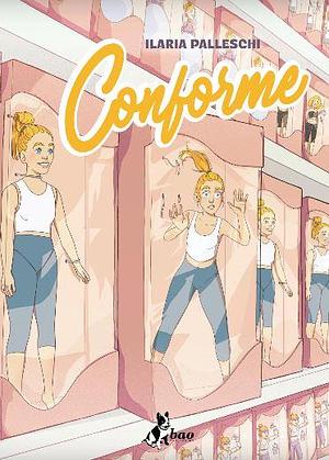 Conforme by Ilaria Palleschi