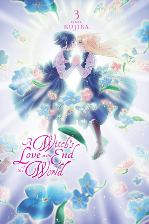 A Witch's Love at the End of the World, Vol. 3 by KUJIRA