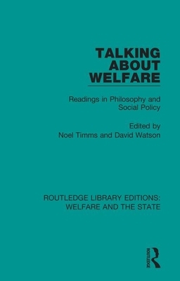 Talking about Welfare: Readings in Philosophy by 