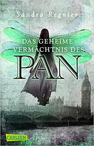 Das geheime Vermächtnis des Pan by Sandra Regnier