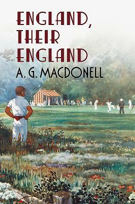 England Their England by A. G. Macdonell