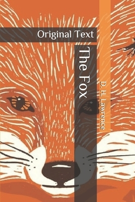 The Fox: Original Text by D.H. Lawrence