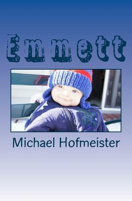 Emmett by Michael Hofmeister