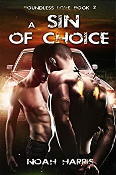 A Sin of Choice by Noah Harris