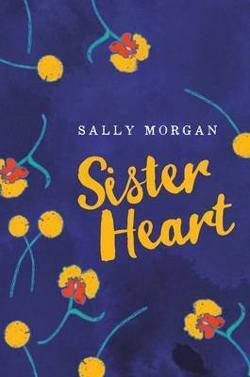 Sister Heart by Sally Morgan