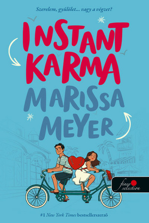 Instant Karma by Marissa Meyer