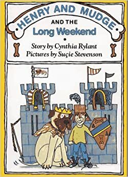 Henry and Mudge and the Long Weekend: The Eleventh Book of Their Adventures by Cynthia Rylant