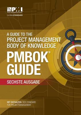 A Guide To The Project Management Body Of Knowledge (Pmbok(r) Guide) (German) by 