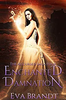 Enchanted Damnation by Eva Brandt