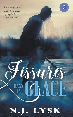 Fissures dans la Glace 3 by N.J. Lysk