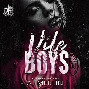 Vile Boys by A.J. Merlin