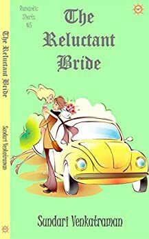 The Reluctant Bride by Sundari Venkatraman