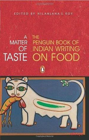 Matter Of Taste by Nilanjana Roy, Nilanjana Roy