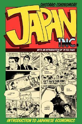 Japan, Inc.: Introduction to Japanese Economics (The Comic Book) by Betsey Scheiner, Peter Duus, Shōtarō Ishinomori