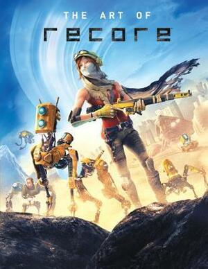 The Art of Recore by Armature Studio, Comcept Inc, Microsoft Studios