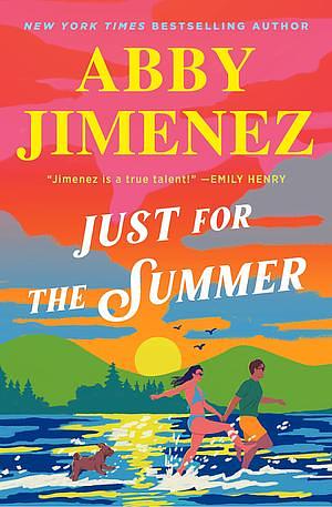 Just for the Summer by Abby Jimenez