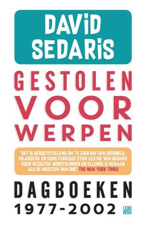 Gestolen voorwerpen: dagboeken 1977-2002 by David Sedaris