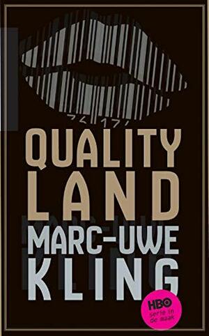 QualityLand by Marc-Uwe Kling