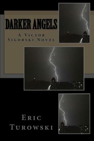 Darker Angels by Eric Turowski