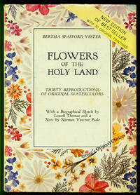 Flowers of the Holy Land by Bertha Spafford Vester