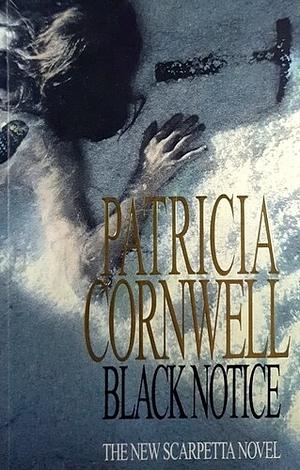 Black Notice by Patricia Cornwell