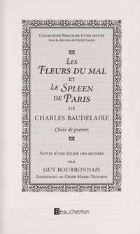 Choix de poèmes - Les Fleurs du mal et le Spleen de Paris by Charles Baudelaire