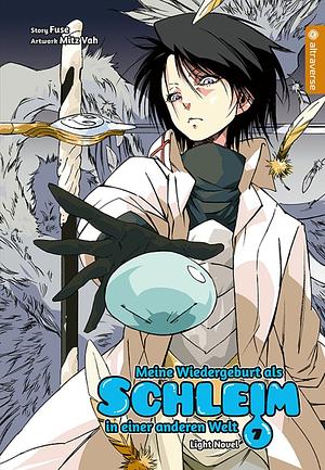 Meine Wiedergeburt als Schleim in einer anderen Welt Light Novel 07, Volume 7 by Mitz Vah, Fuse