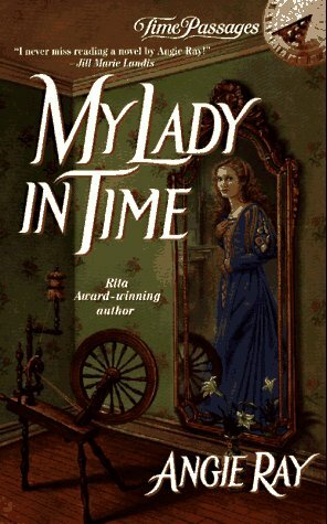 My Lady in Time by Angie Ray