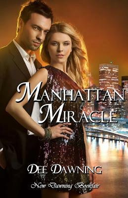 Manhattan Miracle by Dee Dawning