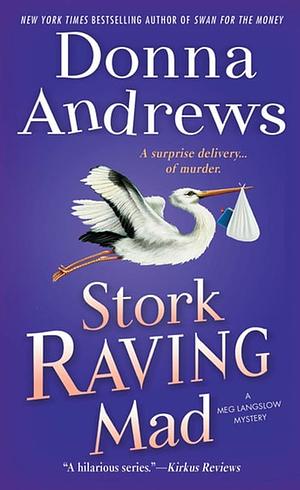 Stork Raving Mad by Donna Andrews