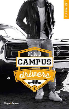 Campus Drivers 2. Book Boyfriend by C.S. Quill