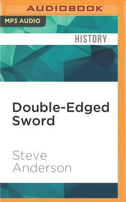 Double-Edged Sword by Steve Anderson