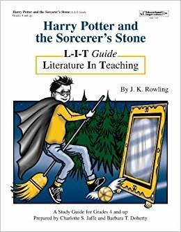 Harry Potter and the Philosopher's Stone: L-I-T Guide by Barbara T. Doherty, Charlotte S. Jaffe