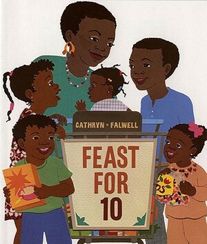 Feast for 10 by Cathryn Falwell