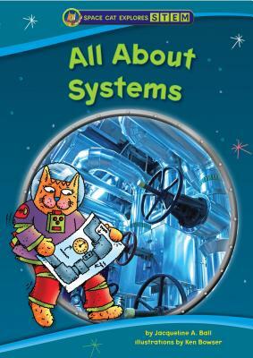All about Systems by Jacqueline A. Ball