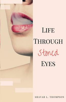 Life Through Stoned Eyes by Mitanni Media