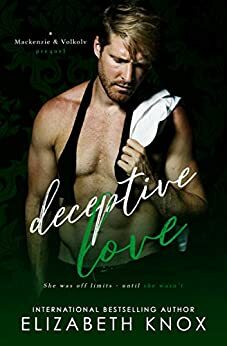 Deceptive Love by Elizabeth Knox