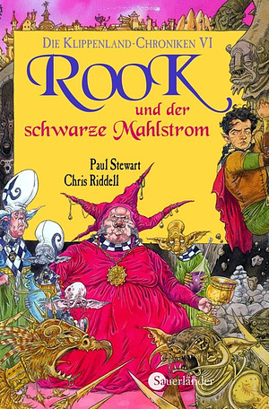 Rook und der schwarze Mahlstrom by Paul Stewart, Chris Riddell