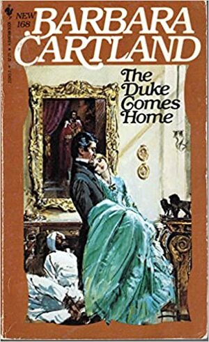 The Duke Comes Home by Barbara Cartland