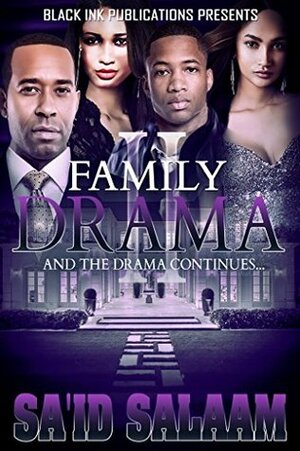 Family Drama 2 by Sa'id Salaam