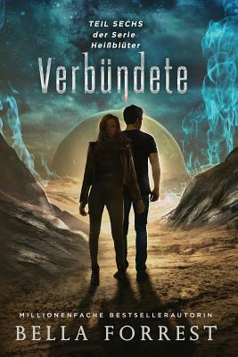 Heißblüter 6: Verbündete by Bella Forrest