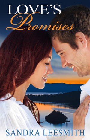 Love's Promises by Sandra Leesmith