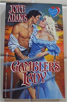 Gambler's Lady by Joyce Adams