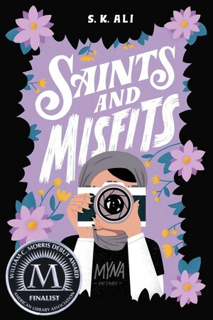 Saints and Misfits by S.K. Ali